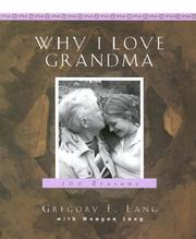 Cover of: Why I Love Grandma by Gregory E. Lang, Meagan Lang