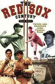 Cover of: The Red Sox Century by Alan Ross