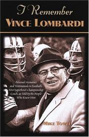 Cover of: I Remember Vince Lombardi by Mike Towle