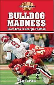 Cover of: Bulldog madness: great eras in Georgia football