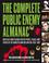 Cover of: The Complete Public Enemy Almanac