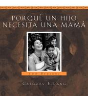 Cover of: Porque Un Hijo Necesita Una Mama: 100 Razones