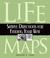 Cover of: Life Maps