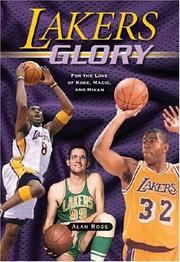 Cover of: Lakers Glory: For the Love of Kobe, Magic, and Mikan