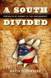 Cover of: A South Divided: Portraits of Dissent in the Confederacy
