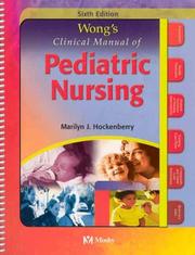 Cover of: Wong's Clinical Manual of Pediatric Nursing by Marilyn J. Hockenberry