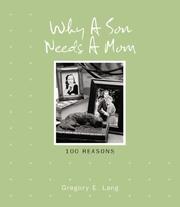 Cover of: Why a Son Needs a Mom: 100 Reasons