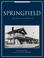 Cover of: Springfield