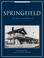 Cover of: Springfield, between two rivers