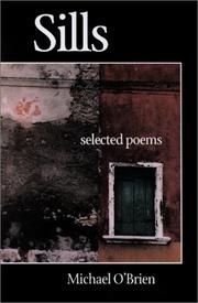 Cover of: Sills: selected poems of Michael O'Brien