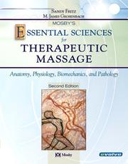 Cover of: Mosby's Essential Sciences for Therapeutic Massage by Sandy Fritz, James Grosenbach