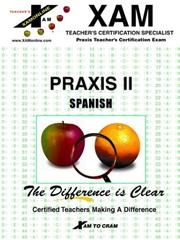 Cover of: Praxis II: Spanish by Xam