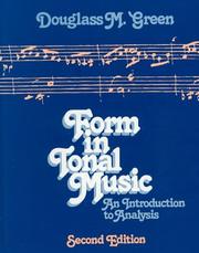 Cover of: Form in tonal music by Douglass M. Green