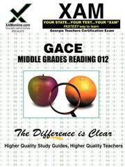 Cover of: GACE Middle Grades Reading 012