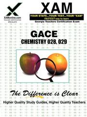 Cover of: GACE Chemistry 028, 029