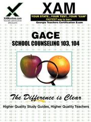 GACE School Counseling 103, 104 by Sharon Wynne