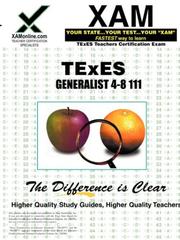 TExES Generalist 4-8 111 by Sharon Wynne