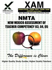 Cover of: NMTA New Mexico Assessment of Teacher Competency 03, 04, 05