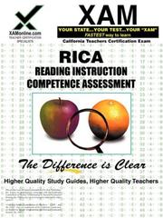 Cover of: RICA Reading Instruction Competence Assessment: Teacher Certification Exam