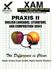 Cover of: English Language, Literature, and Composition: Teacher Certification Exam (XAM PRAXIS)