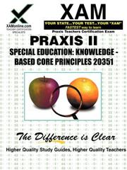 Cover of: Praxis Special Education 20351: Knowledge-Based Core Principles: Teacher Certification Exam (XAM PRAXIS)