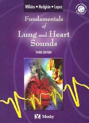 Cover of: Fundamentals of Lung and Heart Sounds, Third Edition (Book & CD-ROM)