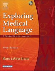 Cover of: Exploring Medical Language by Myrna LaFleur Brooks, Myrna LaFleur Brooks