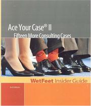 Ace Your Case II by WetFeet