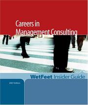 Cover of: Careers in Management Consulting by WetFeet, WetFeet