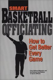 Cover of: Smart Basketball Officiating by Bill Topp, Carl P. Schwartz