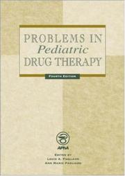 Cover of: Problems in Pediatric Drug Therapy by Louis A. Pagliaro, Ann Marie Pagliaro