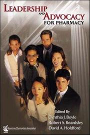 Cover of: Leadership and Advocacy for Pharmacy