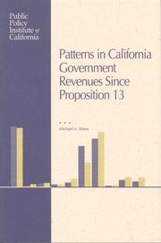 Cover of: Patterns in California Government Revenues Since Proposition 13