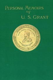 Cover of: Personal Memoirs of U. S. Grant, Vol. 1 | Ulysses S. Grant