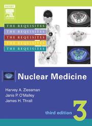 Cover of: Nuclear Medicine by Harvey A. Ziessman, Harvey A. Ziessman, Janis P. O'Malley, James H. Thrall