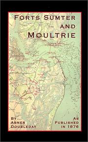 Cover of: Forts Sumter And Moultrie