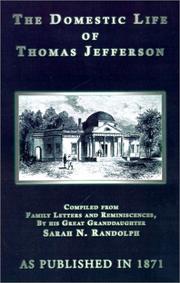 Cover of: The Domestic Life of Thomas Jefferson