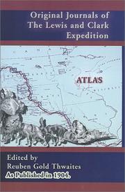 Cover of: Original Journals of the Lewis and Clark Expedition Atlas (Volume 8) (Journals of the Lewis and Clark Expedition)