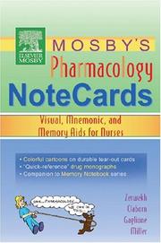 Cover of: Mosby's Pharmacology Memory NoteCards by JoAnn Graham Zerwekh, Jo Carol Claborn, Tom Gaglione, JoAnn Graham Zerwekh, Jo Carol Claborn, Tom Gaglione