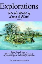 Cover of: Explorations into the World of Lewis and Clark