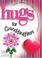 Cover of: Hugs for Granddaughters 