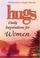 Cover of: Hugs daily inspirations for women