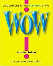 Cover of: Wow! : Celebrations for the Successes of Life (Exclamation Series)