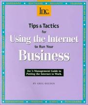 Cover of: Tips & tactics for using the Internet to run your business