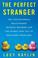 Cover of: The Perfect Stranger