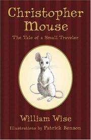 Cover of: Christopher Mouse by William Wise