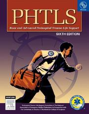 Cover of: PHTLS Prehospital Trauma Life Support (Phtls: Basic & Advanced Prehospital Trauma Life Support) by NAEMT, NAEMT