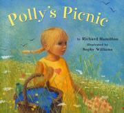 Cover of: Polly's Picnic by Richard Hamilton, Sophy Williams