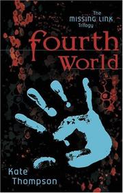 Cover of: Fourth World: Book One in the Missing Link Trilogy (Smart Kids)