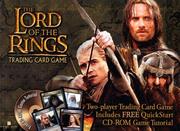 Cover of: The Lord of the Rings Trading Card Game: Two-Player Trading Card Game: Includes Free QuickStart CD-ROM Game Tutorial with CDROM and Book(s) and Cards